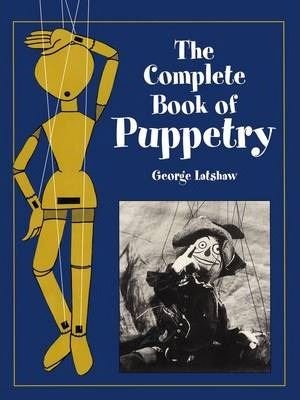 Complete Book of Puppetry | Dover Publications Inc.
