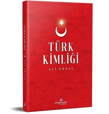 Türk Kimliği | Erguvan Yayınları
