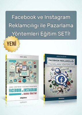 Facebook ve Instagram Reklamcılıgı ile Pazarlama Yontemleri Eğitim Seti - 2 Kitap Takım | Dikeyeksen (İnce Kapak)