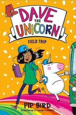 Dave the Unicorn: Field Trip : 4 | Imprint