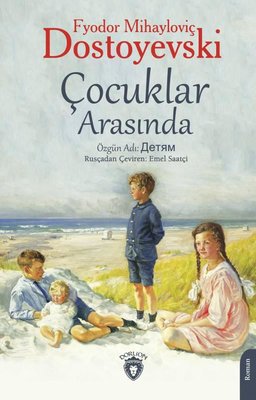 Çocuklar Arasında | Dorlion Yayınevi