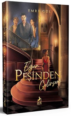 Eğer Peşinden Gelirsem | Ren Kitap (Cep Boy 65,90 TL Ciltli)