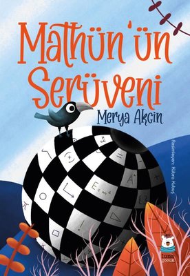Mathün'ün Serüveni | Luna Yayınları