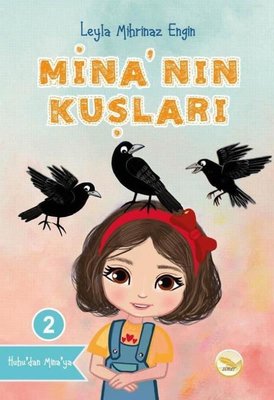 Mina'nın Kuşları 2 | Simer Yayınevi