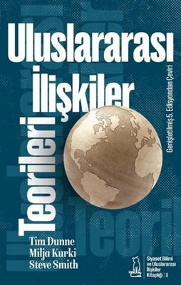 Uluslararası İlişkiler Teorileri - Disiplin ve Çeşitlilik | Felix Kitap