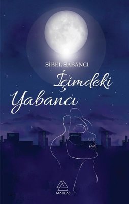 İçimdeki Yabancı | Mahlas Yayınları