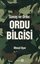 Savaş ve Ordu: Ordu Bilgisi | Yeditepe Yayınevi