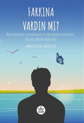 Farkına Vardın Mı? | Elpis Yayınları