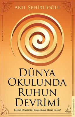 Dünya Okulunda Ruhun Devrimi | Destek Yayınları