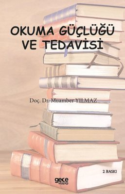 Okuma Güçlüğü ve Tedavisi | Gece Kitaplığı