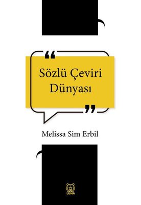 Sözlü Çeviri Dünyası | Luna Yayınları