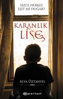 Karanlık Lise - 3 | Epsilon Yayınevi