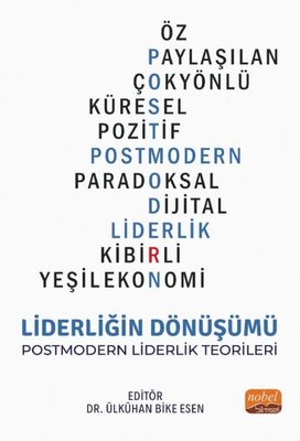 Liderliğin Dönüşümü-Postmodern Liderlik Teorileri | Nobel Bilimsel Eserler