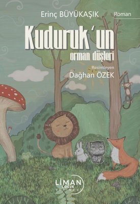 Kuduruk's Forest Dreams | Harbor Child