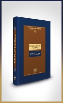 Köy Hekimi - Türk Klasikleri | Ötüken Neşriyat Yayınları