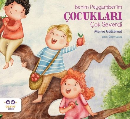Benim Peygamber'im Çocukları Çok Severdi | Cezve Çocuk