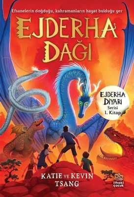 Ejderha Dağı - Ejderha Diyarı Serisi 1. Kitap | İthaki Çocuk