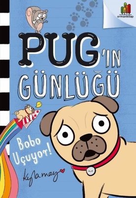 Pug'ın Günlüğü İlk Okuma Kitap Seti - 3 Kitap Takım | Orman Kitap (İnce Kapak)