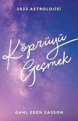 2023 Astrolojisi - Köprüyü Geçmek | Butik Yayınları