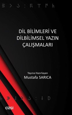 Dil Bilimleri ve Dilbilimsel Yazın Çalışmaları | Çizgi Kitapevi