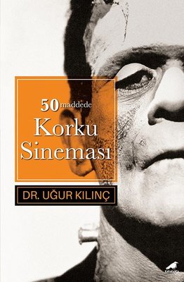 50 Maddede Korku Sineması | Karakarga Yayınları