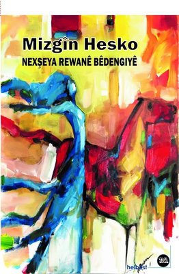Nexşeya Rewane Bedengiye | Na Yayınları