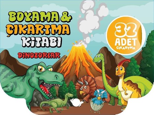 Dinozorlar - Boyama ve Çıkartma Kitabı - Boyama ve Çıkartma Kitabı | Çikolata Yayınevi