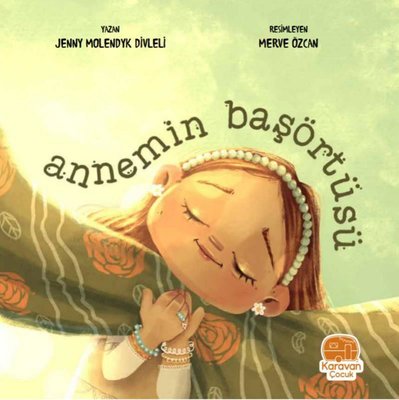 Annemin Başörtüsü | Karavan Çocuk