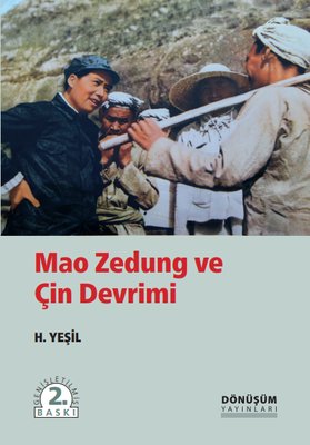 Mao Zedung ve Çin Devrimi | Dönüşüm Yayınları