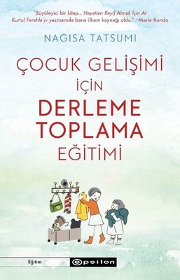 Çocuk Gelişimi İçin Derleme Toplama Eğitimi | Epsilon Yayınevi