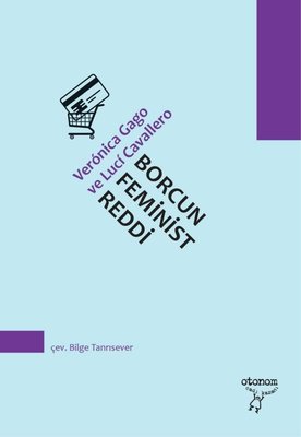 Borcun Feminist Reddi | Otonom Yayıncılık