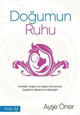 Doğumun Ruhu | Klan Yayınları