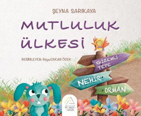 Mutluluk Ülkesi | Mahlas Çocuk