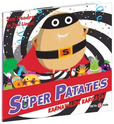 Süper Patates - Karnavalda Kargaşa! | Beta Kids