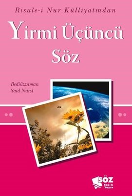 Yirmi Üçüncü Söz - Risale-i Nur Külliyatından | Söz Basım Yayın