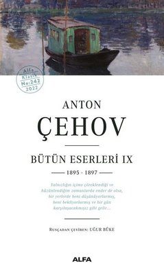 Anton Çehov - Bütün Eserleri 9 | Alfa Yayınları