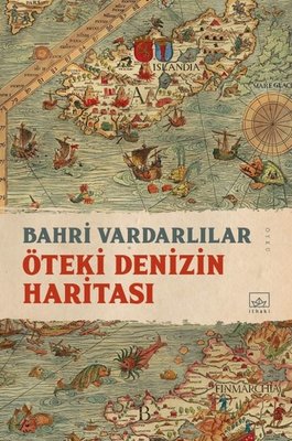 Öteki Denizin Haritası | İthaki Yayınları