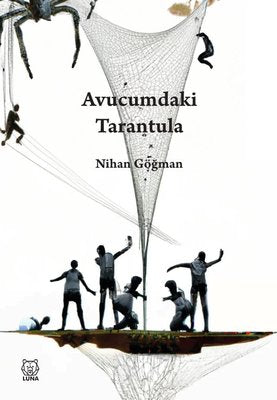 Avucumdaki Tarantula | Luna Yayınları