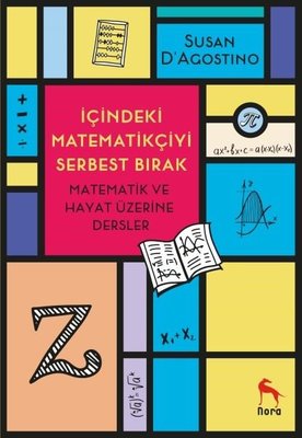 İçindeki Matematikçiyi Serbest Bırak | Nora