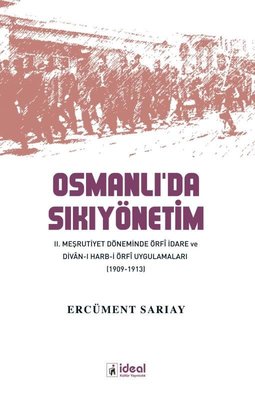 Osmanlı'da Sıkıyönetim | İdeal Kültür Yayıncılık