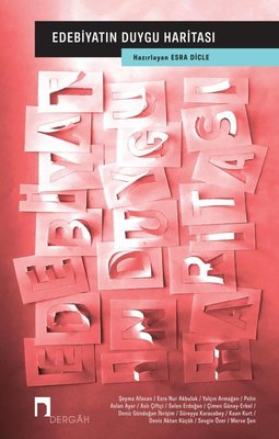 Edebiyatın Duygu Haritası | Dergah Yayınları