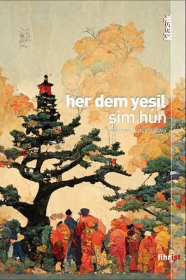 Her Dem Yeşil | Fihrist