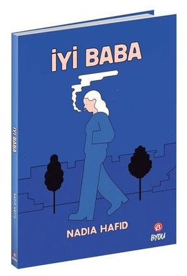 İyi Baba | Beta Byou (İnce Kapak)