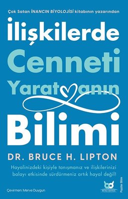 İlişkilerde Cenneti Yaratmanın Bilimi | Beyaz Baykuş