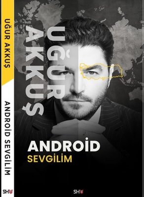 Android Sevgilim | Shu (İnce Kapak)