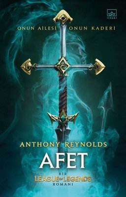 Afet: Bir League of Legends Romanı | İthaki Yayınları
