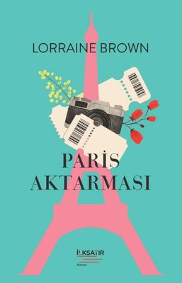 Paris Aktarması | İlksatır Yayınevi