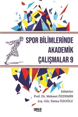 Spor Bilimlerinde Akademik Çalışmalar-9 | Gece Kitaplığı
