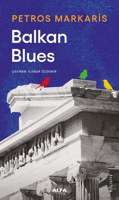 Balkan Blues | Alfa Yayınları