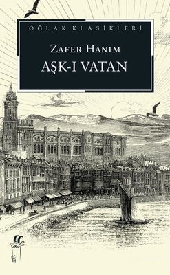 Aşk-ı Vatan | Oğlak Yayıncılık (Cep Boy)
